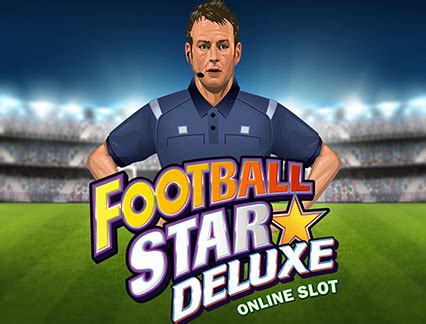 Football Star Deluxe Betfair